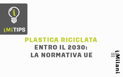 Imballaggi e riciclo della plastica: la normativa UE per il 2030